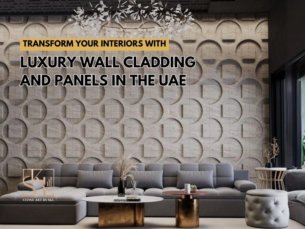 Transform Your Interiors with Luxury Wall Cladding and Panels in the UAE