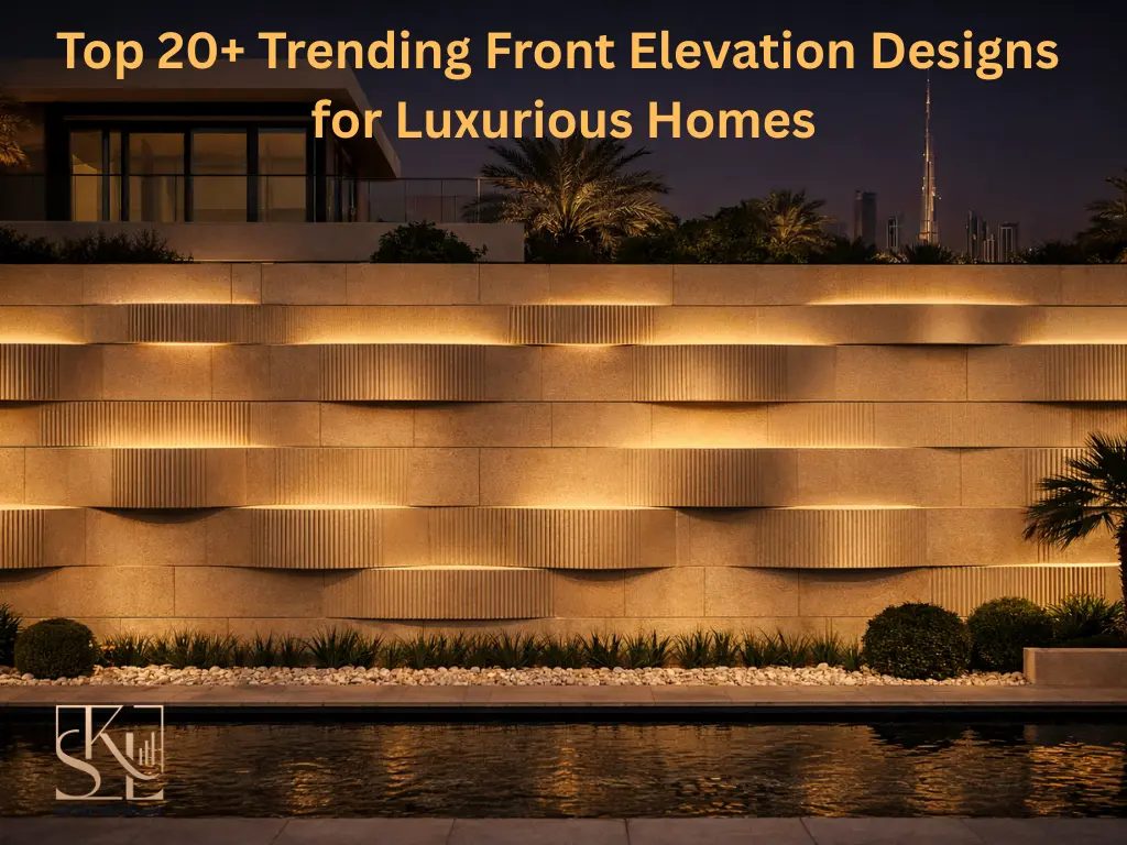 Top 20+ Trending Front Elevation Designs for Luxurious Homes