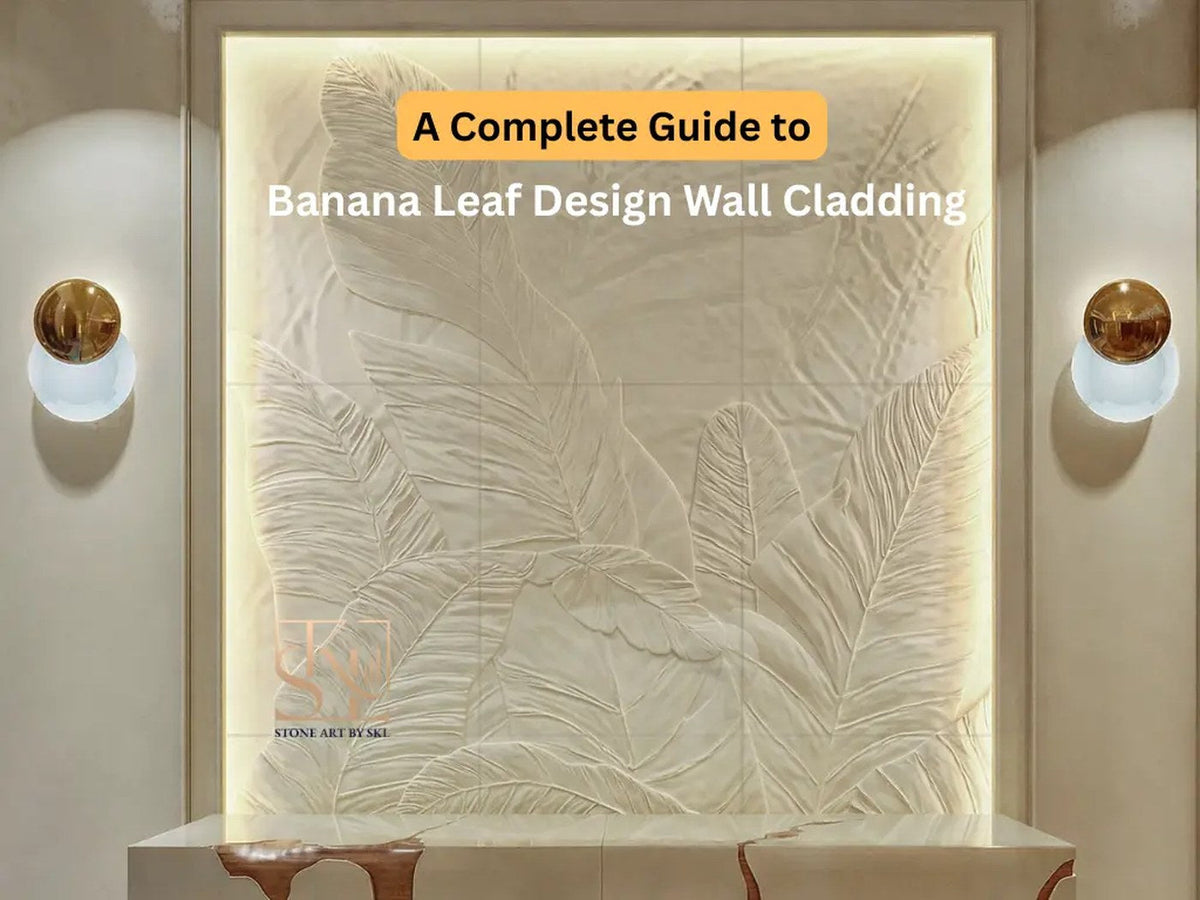A Complete Guide to Banana Leaf Design Wall Cladding for Home Decor